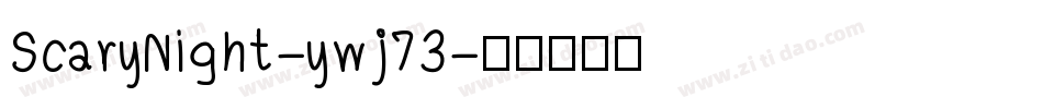 ScaryNight-ywj73字体转换