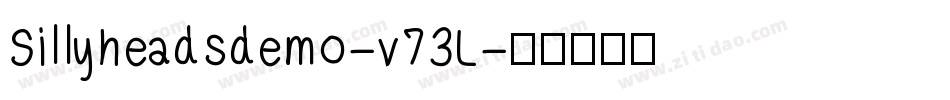 Sillyheadsdemo-v73L字体转换