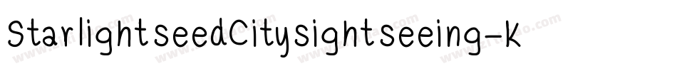 StarlightseedCitysightseeing-K73y字体转换