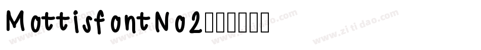 MottisfontNo2字体转换