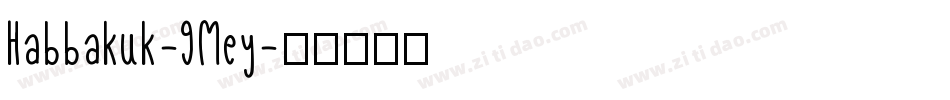 Habbakuk-9Mey字体转换