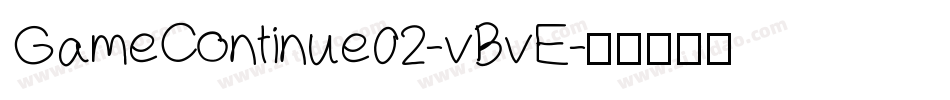 GameContinue02-vBvE字体转换