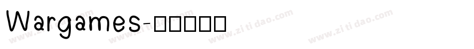 Wargames字体转换