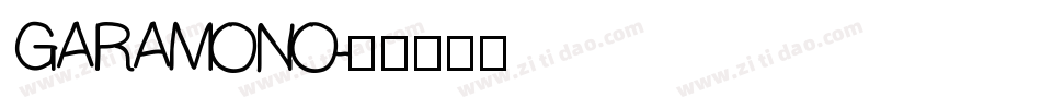 GARAMONO字体转换