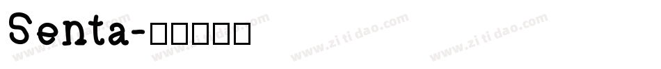 Senta字体转换