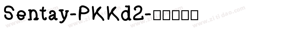 Sentay-PKKd2字体转换