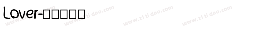 Lover字体转换