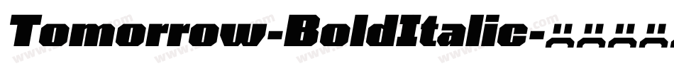 Tomorrow-BoldItalic字体转换
