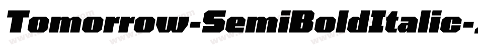 Tomorrow-SemiBoldItalic字体转换