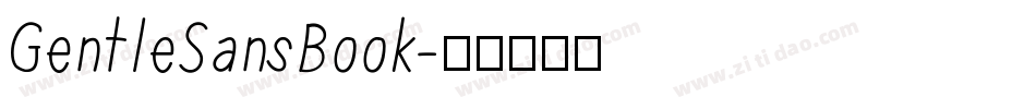 GentleSansBook字体转换