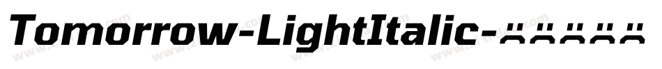 Tomorrow-LightItalic字体转换