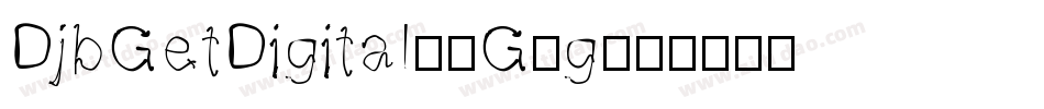 DjbGetDigital-6G5g字体转换