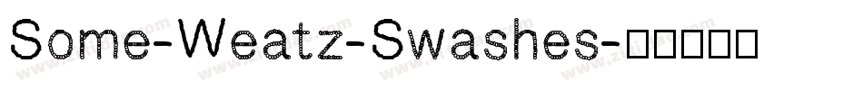 Some-Weatz-Swashes字体转换