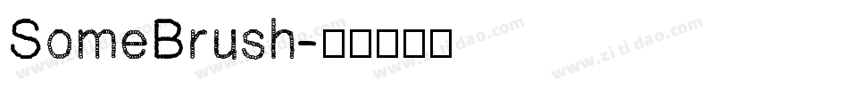 SomeBrush字体转换