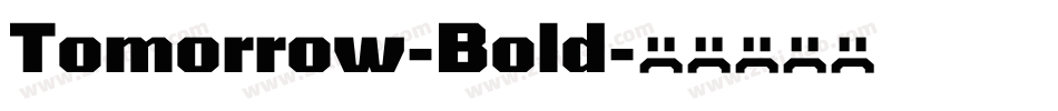 Tomorrow-Bold字体转换