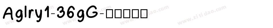 Aglry1-36gG字体转换
