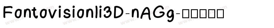 FontovisionIi3D-nAGg字体转换