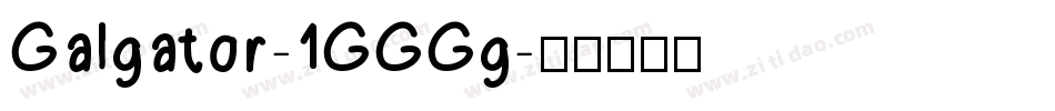 Galgator-1GGGg字体转换