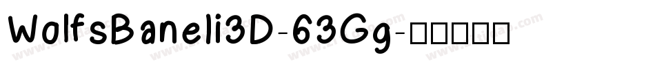 WolfsBaneIi3D-63Gg字体转换