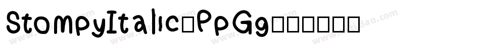 StompyItalic-PpGg字体转换