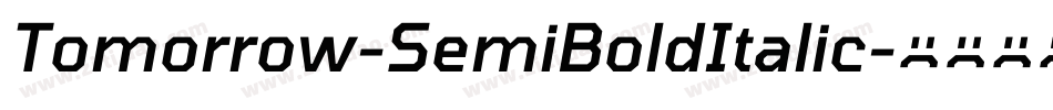 Tomorrow-SemiBoldItalic字体转换