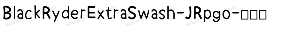 BlackRyderExtraSwash-JRpgo字体转换