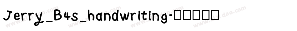Jerry_B4s_handwriting字体转换