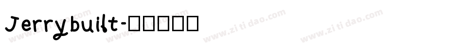Jerrybuilt字体转换