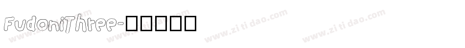 FudoniThree字体转换