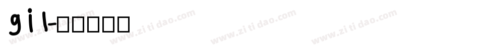 gil字体转换