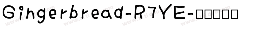 Gingerbread-R7YE字体转换