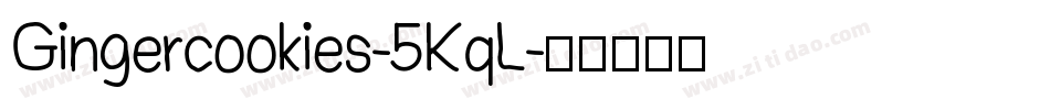 Gingercookies-5KqL字体转换