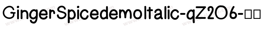 GingerSpicedemoItalic-qZ2O6字体转换