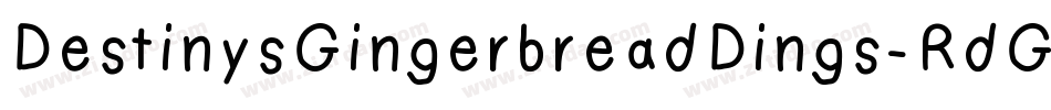 DestinysGingerbreadDings-RdGW字体转换