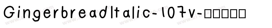 GingerbreadItalic-107v字体转换