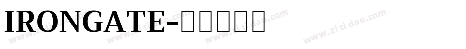 IRONGATE字体转换