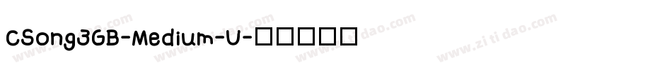CSong3GB-Medium-U字体转换