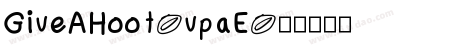 GiveAHoot-vpaE字体转换