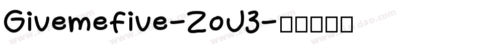 Givemefive-ZoJ3字体转换