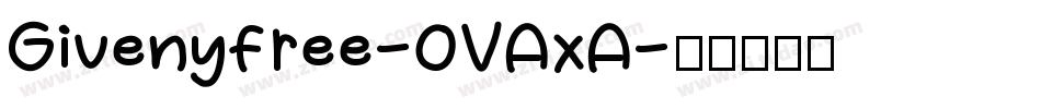 Givenyfree-OVAxA字体转换
