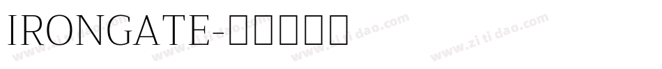 IRONGATE字体转换