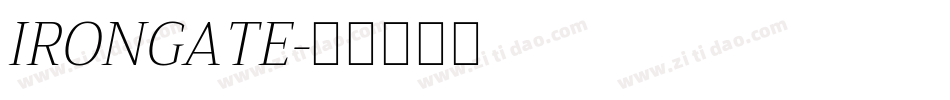 IRONGATE字体转换