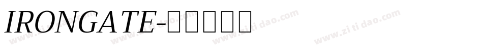 IRONGATE字体转换