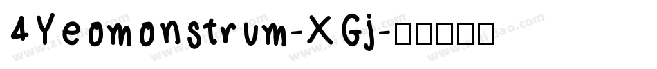 4Yeomonstrum-XGj字体转换