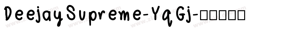 DeejaySupreme-YqGj字体转换