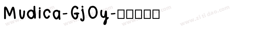 Mudica-GjOy字体转换