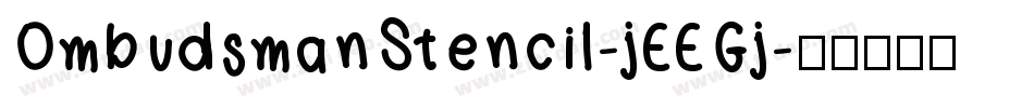 OmbudsmanStencil-jEEGj字体转换