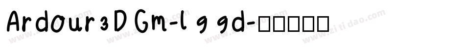 Ardour3DGm-l99d字体转换