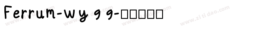 Ferrum-wy99字体转换