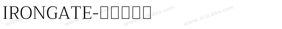 IRONGATE字体转换